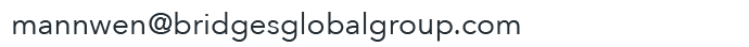 Email mannwen@bridgesglobalgroup.com
